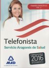 Telefonistas del servicio aragonés de salud. Temario específico volumen 2