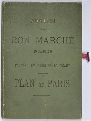 Plan of Paris. Souvenir of the Bon Marché Paris. Founded by Aristide Boucicaut.