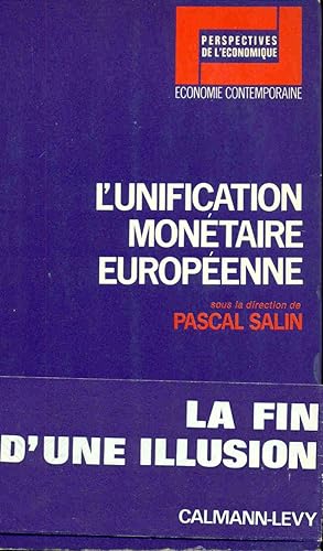 L'unification monétaire Européenne