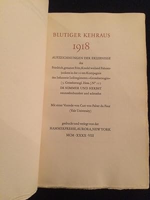 Blutiger Kehraus 1918, Aufzeichnungen der Erlebnisse des Friedrich, genannt Fritz, Kredel weiland...
