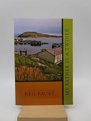 My Father is a Twiner (Signed First Edition)
