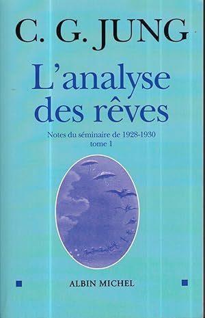 Analyse Des Reves - Tome 1