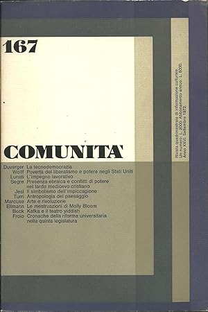 COMUNITÀ. Rivista Quadrimestrale di Informazione Culturale Fondata da Adriano Olivetti. 167. Anno...