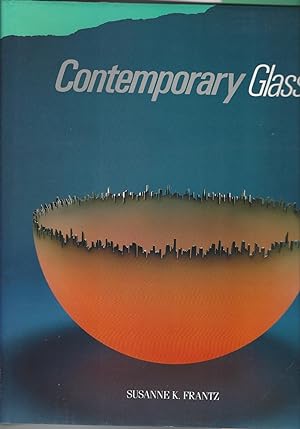 Contemporary Glass: A World Survey From The Corning Museum Of Glass
