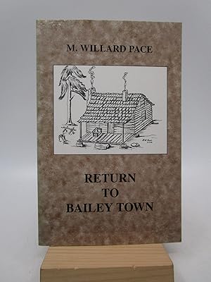Return to Bailey Town (Signed)