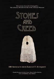 Stones and creed 100 artefacts from Lebanon's antiquity