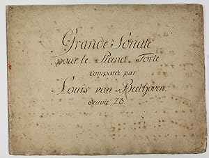 Grand Sonate pour le Piano-Forte composée par Louis van Beethoven oeuvre 28.