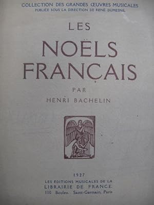 BACHELIN Henri Les Noëls Français 1927