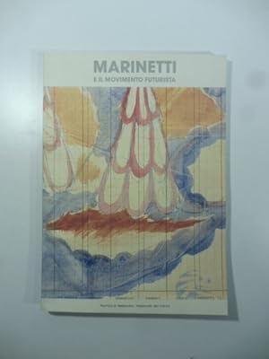Marinetti e il movimento futurista