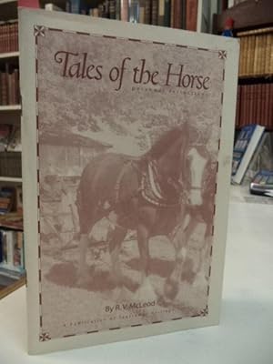 Tales of the Horse; Personal Reflections