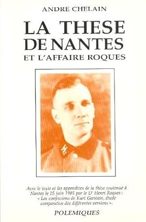 La thèse de Nantes et l'affaire Roques
