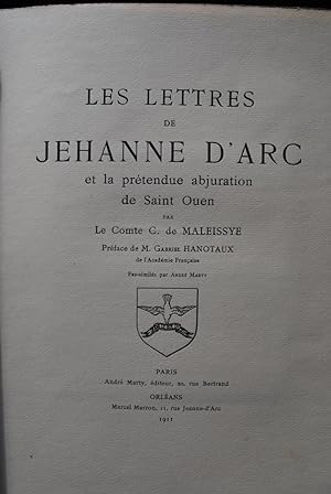 Les lettres de Jehanne d'Arc et la prétendue abjuration de Saint Ouen