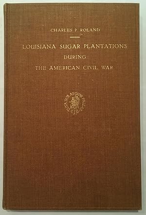 Louisiana sugar plantations during the American Civil War