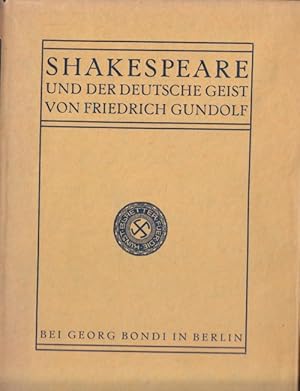 Shakespeare und der deutsche Geist.