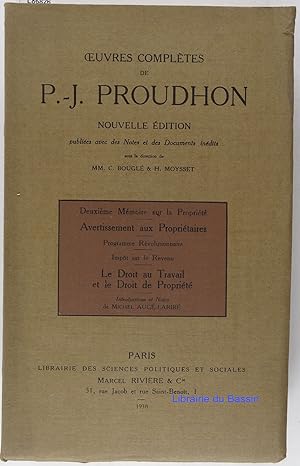 Oeuvres complètes de P.-J. Proudhon Deuxième Mémoire sur la Propriété