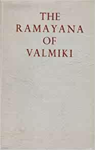 The Ramayana Of Valmiki. [Unknown Binding] [Jan 01, 1962]