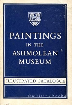 Paintings in the Ashmolean Museum Illustrated Catalogue