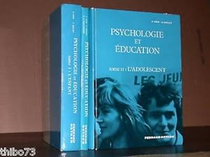 Psychologie et Education - Tomes I II et III