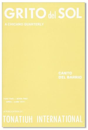 Grito del Sol: A Chicano Quarterly, Year Two - Book Two, April - June, 1977
