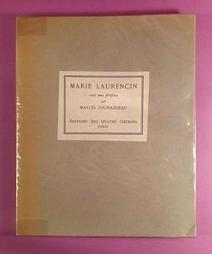 MARIE LAURENCIN, avec une préface par Marcel Jouhandeau [eau-fortes signées par l'artiste]