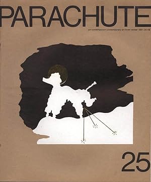 PARACHUTE. Art contemporain. Numéro 25. Hiver 1981