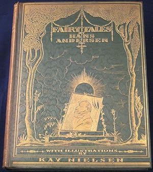FAIRY TALES.; Illustrated by Kay Nielsen