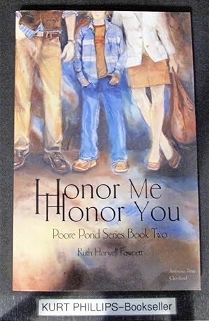 Honor Me Honor You (Poore Pond Series Book Two) Signed Copy