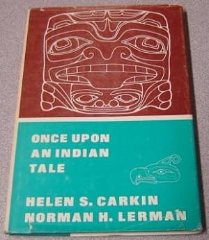 Once Upon An Indian Tale: Authentic Folk Tales; Signed