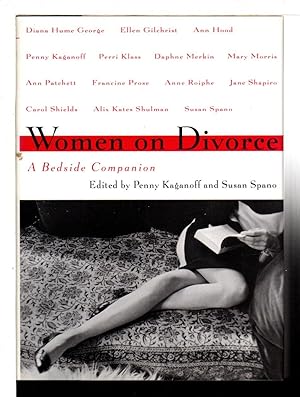 WOMEN ON DIVORCE: A Bedside Companion.