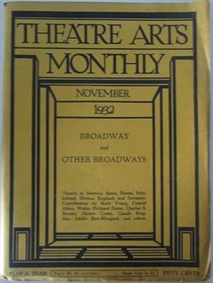 Theatre Arts Monthly. November 1932. Vol. XVI, 11