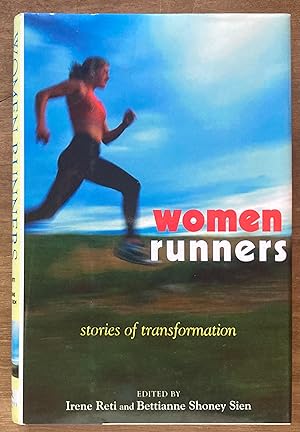 Women Runners: Stories of Transformation