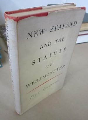 New Zeland and the Statute of Westminster: Five Lectures