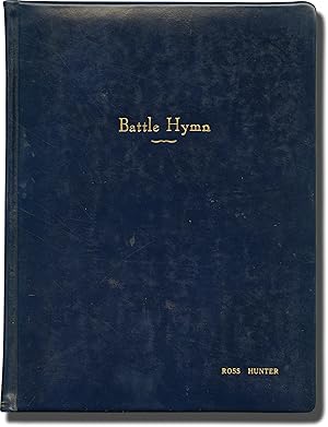 Battle Hymn (Original screenplay for the 1957 film)