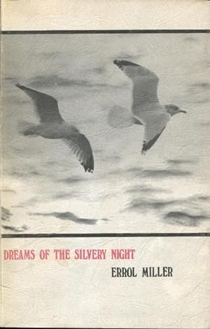 Dreams of the Silvery Night