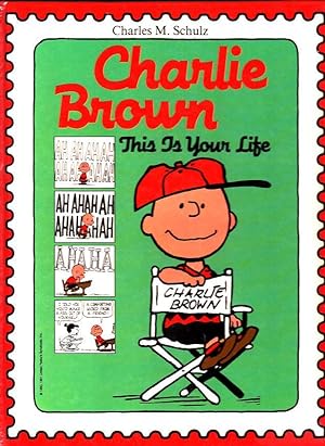 Charlie Brown: This Is Your Life