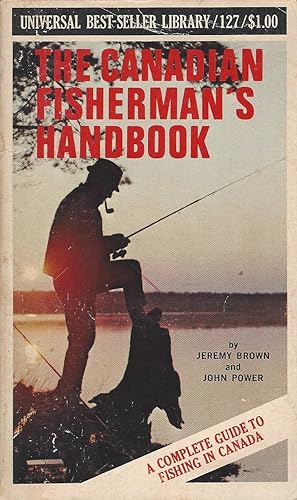 The Canadian Fisherman's Handbook Universal Best-seller Library # 127