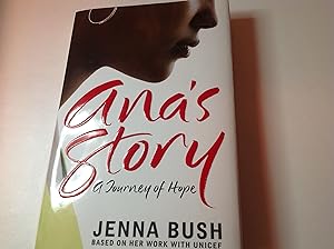 Ana's Story-Signed A Journey of Hope