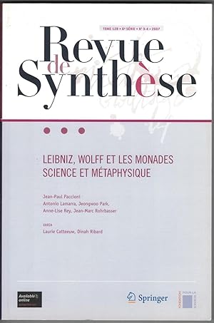 Leibniz, Wolff et les Monades. Science et métaphysique. Revue de Synthèse tome 128, 6e série, n° ...