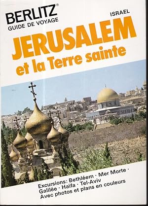 Jérusalem et la terre sainte