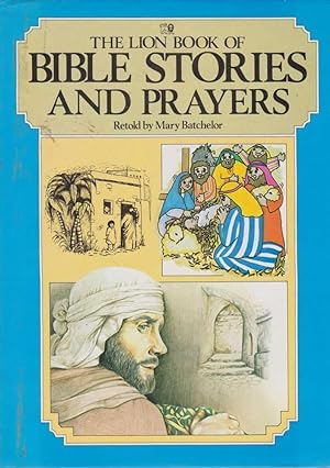 The Lion Book of Bible Stories and Prayers
