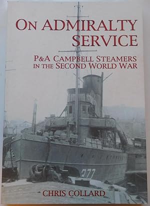 On Admiralty Service (SIGNED)