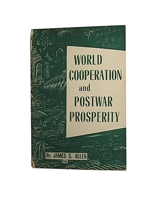 World Cooperation And Postwar Prosperity