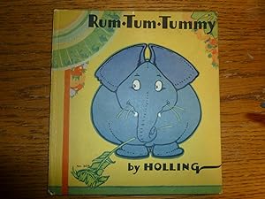 Rum-Tum-Tummy The Elephant Who Ate