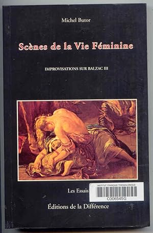 ScÃÂ ne De La Vie FÃÂ minine Improvisations Sur Balzac III