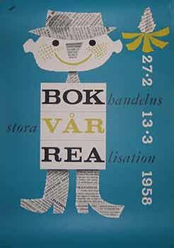 Bok handelns storavar Realisation. 27/2-13/3, 1958 (Exhibition Poster).