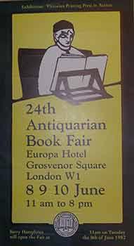 Victorian Printing Press in Action. 24th Antiquarian Book Fair, 8, 9, 10 June, 1982. (Exhibition ...