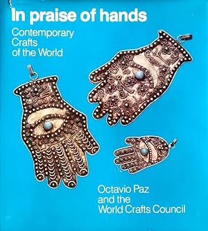 In Praise of Hands: Contemporary Crafts of the World