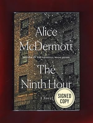 The Ninth Hour - A Novel. Issued-Signed Edition. Two ISBNs: Signed Ed. ISBN 9780374904043 & 1st/1...