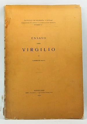 Ensayo Sobre Virgilio; Facultad De Filosofíá y Letras, Publicaciones del Instituto de Investigaci...