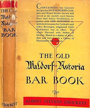 The Old Waldorf-Astoria Bar Book